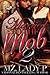 Married to the Mob 2 by Mz. Lady P.