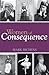 Women of Consequence