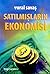 Satılmışların Ekonomisi