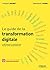 Le guide de la transformation digitale: La méthode en 6 chantiers pour réussir votre transformation ! (Hub management) (French Edition)