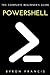 Powershell by Byron Francis