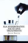IGA Nephropathy: Facts and Treatments