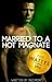 Married To A Hot Magnate