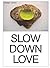Femmy Otten: Slow Down Love