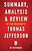 Summary, Analysis & Review of Jon Meacham's Thomas Jefferson by Instaread