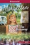 The Runaway: A Maryellen Mystery (American Girl Mysteries)