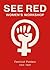See Red Women's Workshop: F...