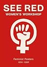 See Red Women's Workshop by Prue Stevenson See Red Women's Workshop by Prue Stevenson