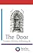 The Door (Creative Writing Anthology)