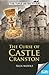 The Curse of Castle Cranston (Fiction Express)