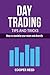 Day Trading Tips and Tricks...