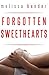 Forgotten Sweethearts