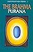 Brahma Purana (Great Epics of India: Puranas Book 1)