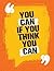 You Can If You Think You Can: Fitness Journal, Daily Notebook, Weight Loss Journal (Fitness Motivation)