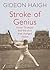 Stroke of Genius: Victor Trumper and the Shot That Changed Cricket