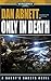 Only in Death by Dan Abnett