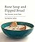 Bone Soup and Flipped Bread by Sue Spertus Larkey
