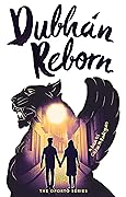 Dubhán Reborn
