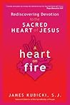 A Heart on Fire: ...