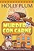 Murder Con Carne (Mexican C...