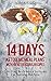 14 Days Ketogenic Meal Plans With 45 Ketolicious Recipes: Turn Your Body Into a 24-Hours Fat Burning Machine