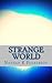 Strange World (New Beginings)