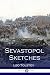 Sevastopol Sketches (Sebastopol Sketches)