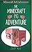 Minecraft Self Adventure: T...