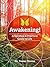 Awakening!: A spiritual and practical guide to life