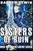 Sisters of Ruin (Lucent)