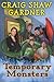 Temporary Monsters (The Temporary Magic Series)