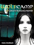 Wolfcamp: 6 Dreiviertelmond