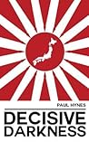 Decisive Darkness
