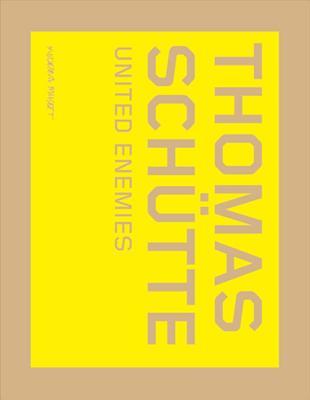 Thomas Schütte: United Enemies