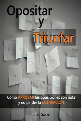 Opositar y Triunfar