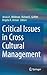 Critical Issues in Cross Cultural Management
