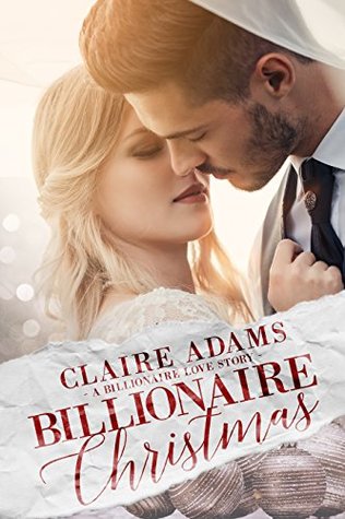 Billionaire Christmas (Billionaires #1)