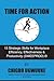 Time for Action: 15 Strategic Skills for Workplace Efficiency, Effectiveness & Productivity (SWEEPROD)®