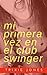 Mi primera vez en el club swinger
