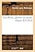 Les Fleurs, Poème En Quatre Chants (Litterature) (French Edition)
