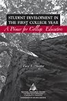 Student Development in the First College Year: A Primer for College Educators