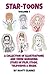 Star-toons, Volume 1: A Tri...