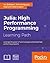 Julia: High Performance Pro...