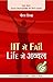 IIT Mein Fail, Life Mein Avval