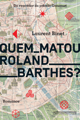 Quem matou Roland Barthes?