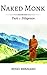 Naked Monk: Part 1 : Diligence