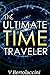 The Ultimate Time Traveler 2017 by Victor Bertolaccini