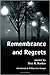 Remembrance and Regrets