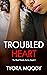 Troubled Heart (The Reed Fa...