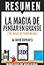 La Magia de Pensar En Grand...